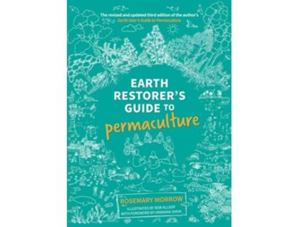 Livro Earth Restorers Guide to Permaculture de Rosemary Morrow (Inglês)