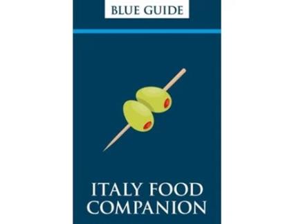 Livro Italy Food Companion de Blue Guides (Inglês)