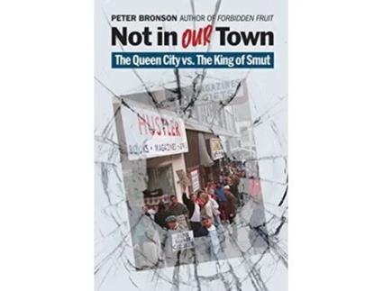 Livro Not in Our Town The Queen City vs the King of Smut The Mob in the Midwest de Peter Bronson (Inglês)