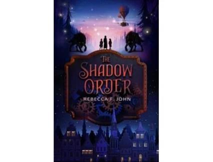 Livro The Shadow Order de Rebecca F John (Inglês)