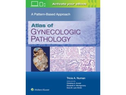 Livro Atlas of Gynecologic Pathology de Tricia A Numan MD (Inglês - Capa Dura)