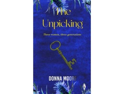 Livro The Unpicking de Donna Moore (Inglês)