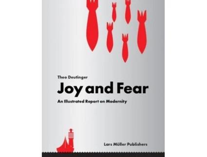 Livro Joy and Fear de Theo Deutinger (Inglês)