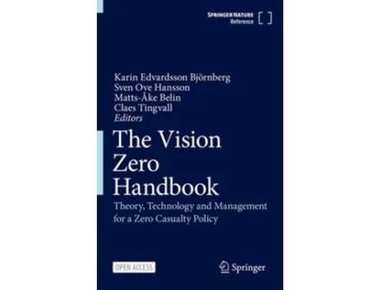 Livro The Vision Zero Handbook de Karin Edvardsson Björnberg, Matts-Åke Belin et al. (Inglês - Capa Dura)