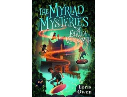 Livro The Myriad Mysteries of Eartha Quicksmith de Loris Owen (Inglês)