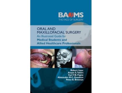 Livro ORAL AND MAXILLOFACIAL SURGERY de Robert Isaac, Alexander M C Goodson et al. (Inglês)