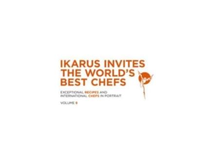 Livro Ikarus Invites the Worlds Best Chefs de Martin Klein (Inglês - Capa Dura)