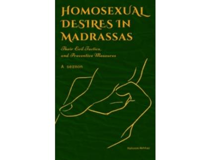 Livro Homosexual Desires in Madrassas de Hakeem Akhtar (Inglês)