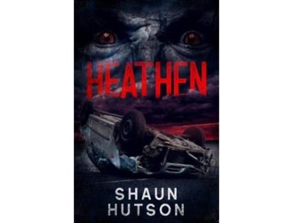 Livro Heathen de Shaun Hutson (Inglês)