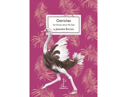 Livro Ostriches de Jeanette Burton (Inglês)