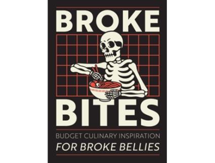 Livro Broke Bites de Bee Three Books (Inglês - Capa Dura)