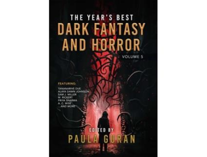 Livro The Years Best Dark Fantasy amp Horror Volume 5 de Paula Guran (Inglês)