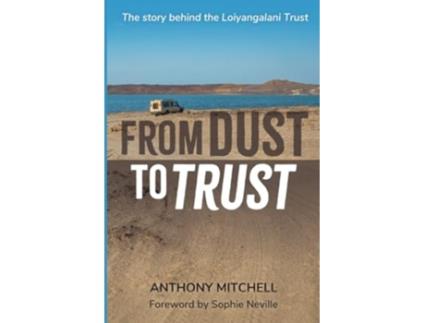 Livro From Dust to Trust de Anthony E Mitchell (Inglês)