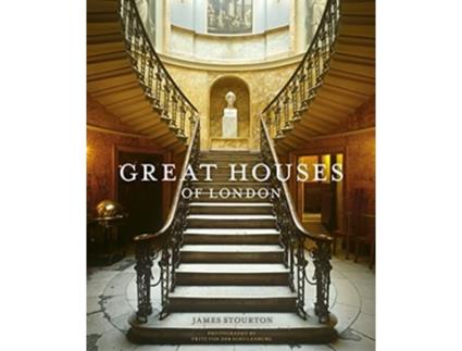 Livro Great Houses of London de James Stourton (Inglês - Capa Dura)