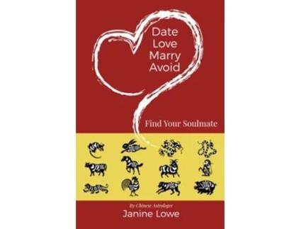 Livro Date, Love, Marry, Avoid de Janine Lowe (Inglês)