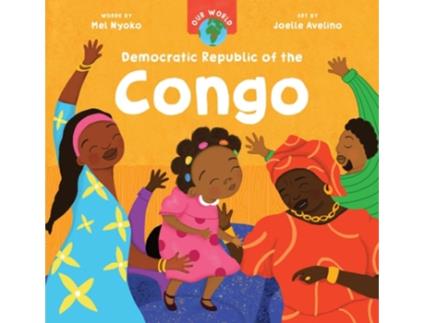 Livro Our World Democratic Republic of the Congo de Mel Nyoko (Inglês - Capa Dura)
