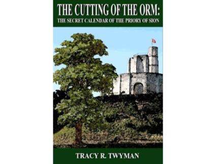 Livro The Cutting of the Orm de Tracy R Twyman (Inglês)