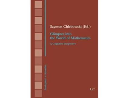 Livro Glimpses Into the World of Mathematics de Lit Verlag (Inglês)