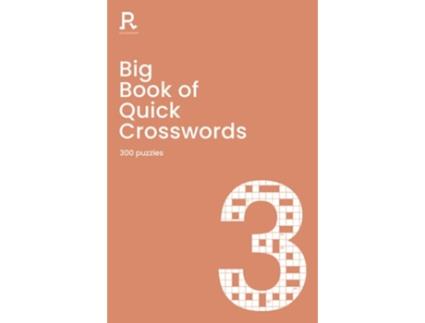 Livro Big Book of Quick Crosswords Book 3 de Richardson Puzzles and Games (Inglês)