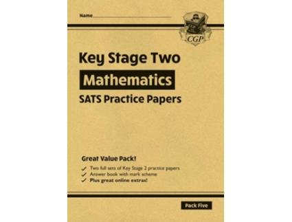 Livro KS2 Maths SATS Practice Papers Pack 5 - for the 2025 tests de CGP Books (Inglês)