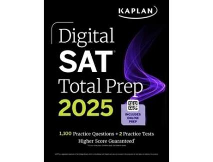 Livro Digital SAT Total Prep 2025 with 2 Full Length Practice Tests, 1,000 Practice Questions, and End of Chapter Quizzes de Kaplan Test Prep (Inglês)
