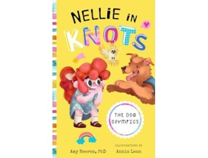 Livro Nellie in Knots The Dog Olympics de Amy Neeren (Inglês)