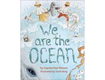 Livro We are the Ocean de Captain Paul Watson (Inglês - Capa Dura)