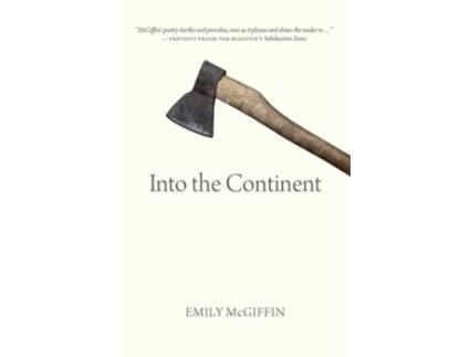 Livro Into the Continent de Emily McGiffin (Inglês)