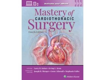Livro Mastery of Cardiothoracic Surgery Print eBook with Multimedia de Stephanie Fuller (Inglês)