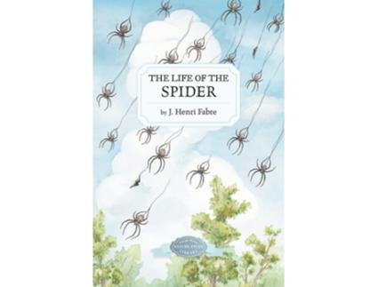 Livro The Life of the Spider de J Henri Fabre (Inglês)