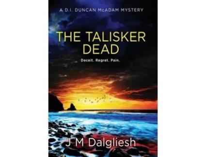 Livro The Talisker Dead de J M Dalgliesh (Inglês - Capa Dura)
