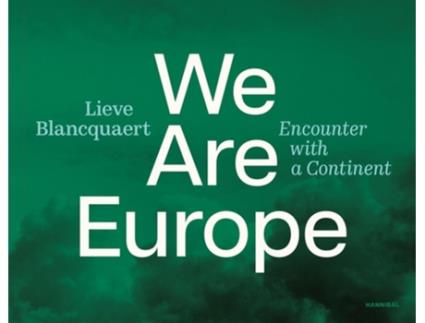 Livro We are Europe de Lieve Blancquaert (Inglês)