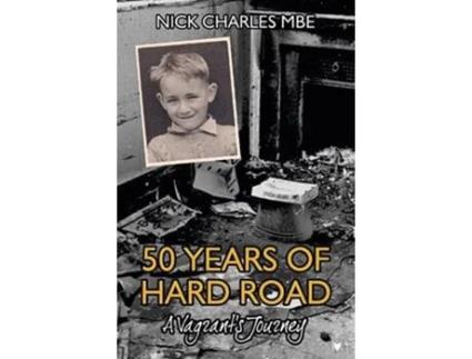Livro 50 Years of Hard Road de Nick Charles (Inglês)