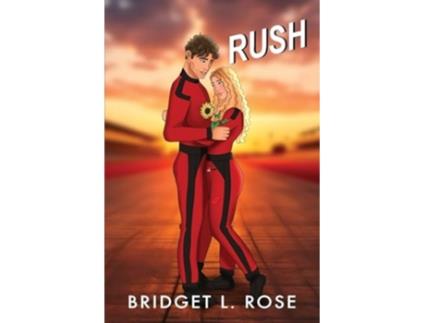 Livro Rush Part One amp Two de Bridget L Rose (Inglês)