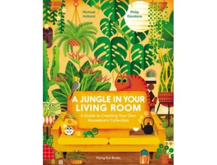 Livro A Jungle in Your Living Room de Michael Holland (Inglês - Capa Dura)