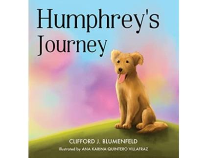 Livro Humphreys Journey de Clifford J Blumenfeld (Inglês)