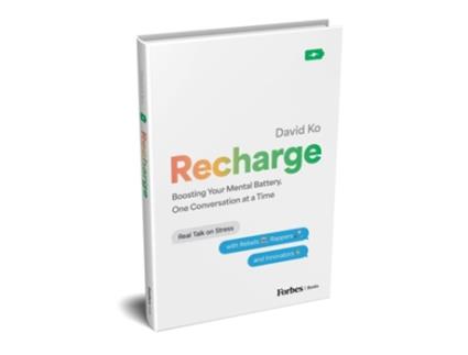 Livro Recharge Boosting Your Mental Battery, One Conversation at a Time de David Ko (Inglês - Capa Dura)