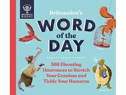 Livro Britannicas Word of the Day de Kelly, Patrick And Renee et al. (Inglês - Capa Dura)