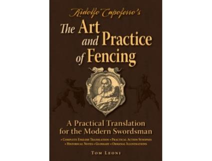 Livro Ridolfo Capoferros The Art and Practice of Fencing de Tom Leoni (Inglês)