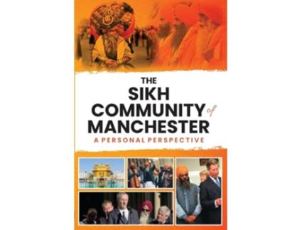 Livro The Sikh Community of Manchester de Sarrup S Landa (Inglês)