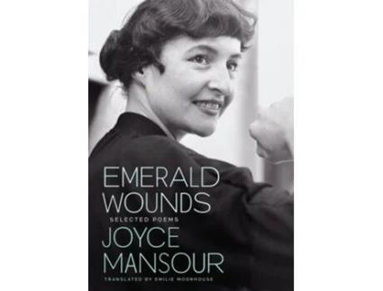 Livro Emerald Wounds de Joyce Mansour (Inglês)