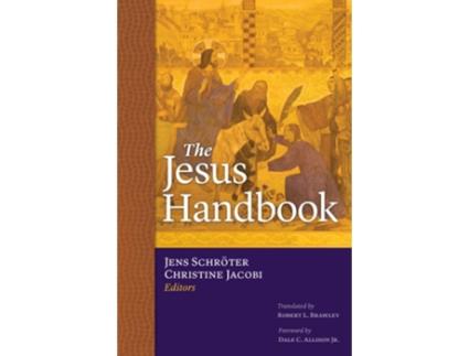 Livro The Jesus Handbook de Jens Schröter, Christine Jacobi et al. (Inglês - Capa Dura)