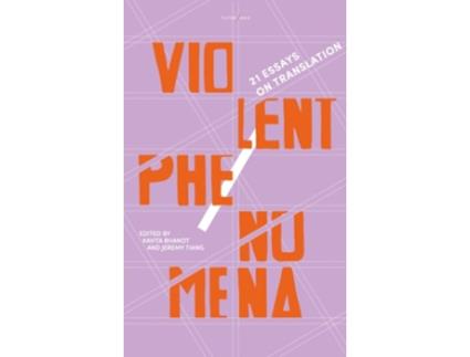 Livro Violent Phenomena de BHANOT (Inglês)
