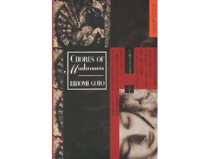 Livro chorus of mushrooms de hiromi goto (inglês)