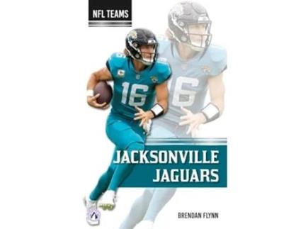 Livro Jacksonville Jaguars de Brendan Flynn (Inglês - Capa Dura)