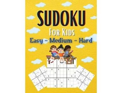 Livro Sudoku For Kids Easy-Medium-Hard de Solomon Donovan (Inglês)
