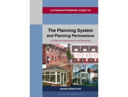 Livro The Planning System and Planning Permissions - 2024 de Roger Sproston (Inglês)