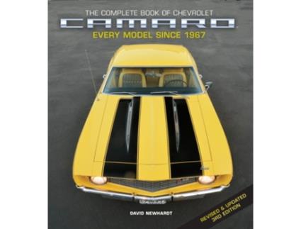 Livro The Complete Book of Chevrolet Camaro, Revised and Updated 3rd Edition de David Newhardt (Inglês - Capa Dura)