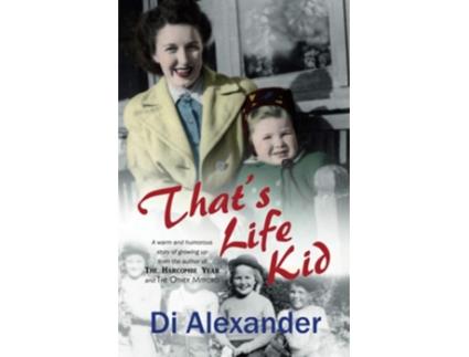 Livro Thats Life Kid de Diana Alexander (Inglês)