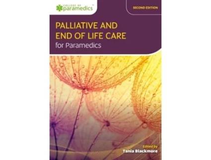 Livro Palliative and End of Life Care for Paramedics de Blackmore e Tania (Inglês)